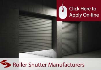 roller shutter manufacturers insurance
