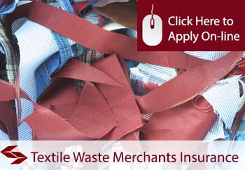 textile waste merchants insurance